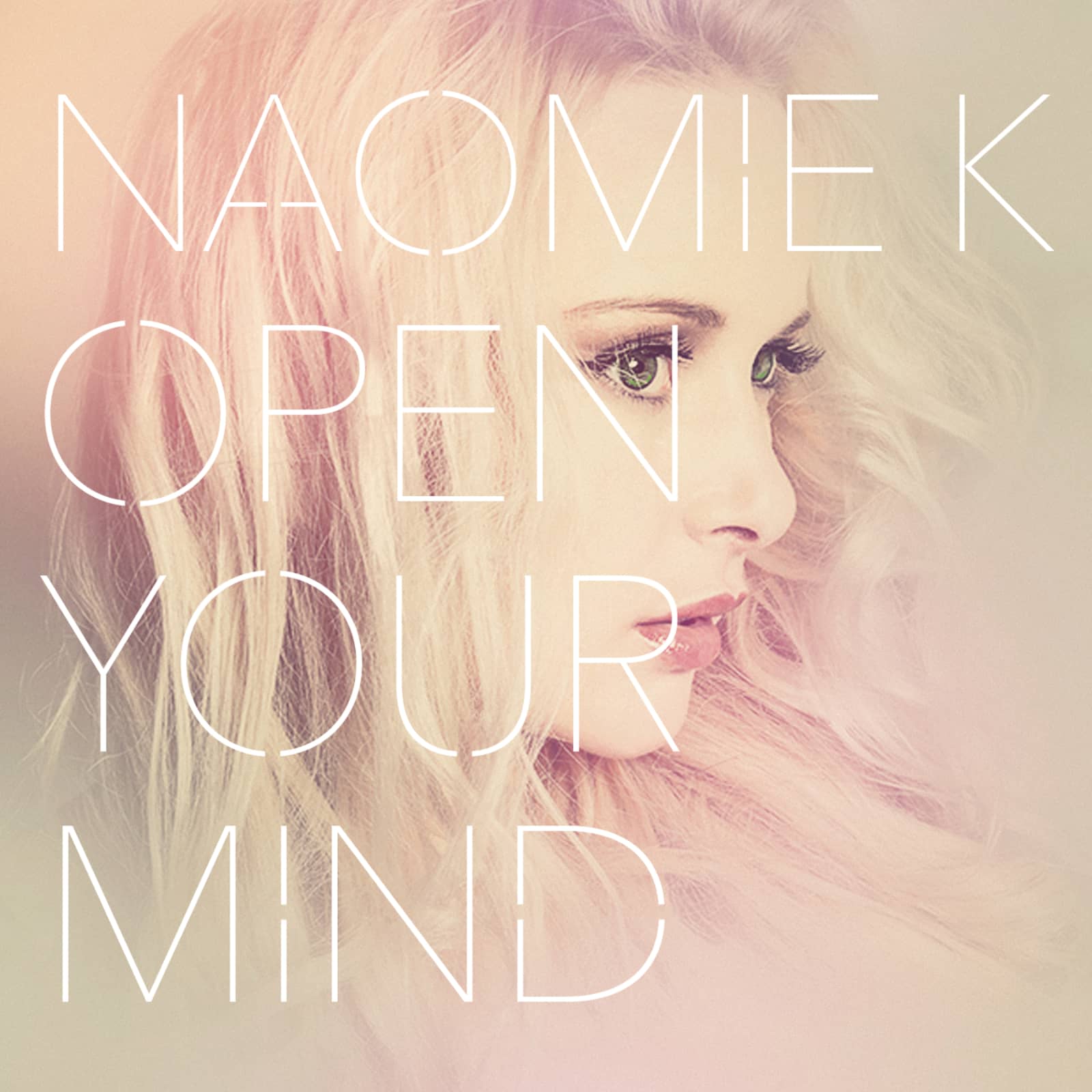 Naomie K — Open Your Mind